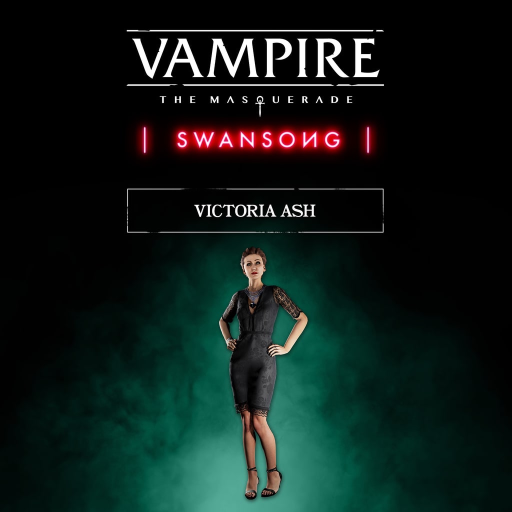 Vampire: The Masquerade - Swansong Victoria Ash (English/Chinese Ver.)