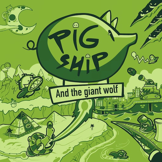 PigShip and the Giant Wolf for playstation
