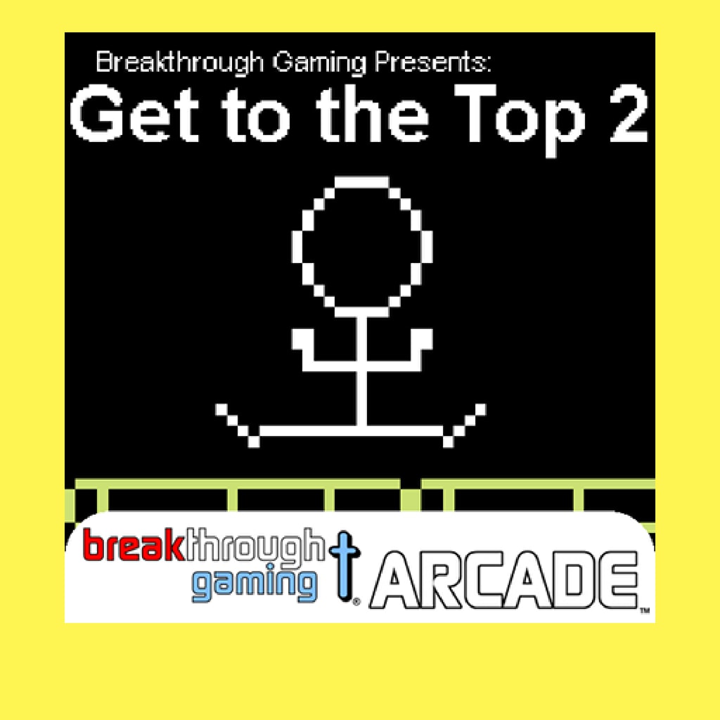 Get to the Top 2 - Breakthrough Gaming Arcade