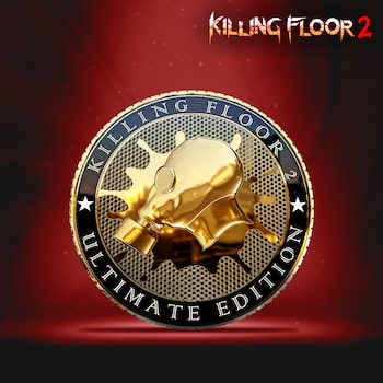 Killing Floor 2 - Ultimate Edition