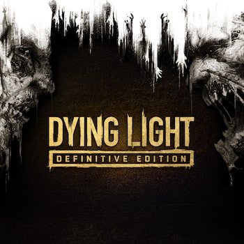 Dying Light Definitive Edition