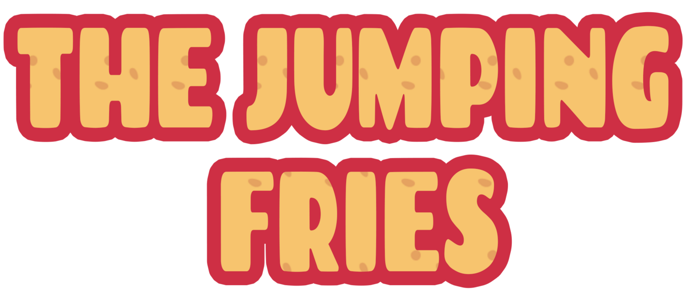 The Jumping Fries