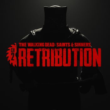 The Walking Dead: Saints & Sinners – Chapter 2: Retribution - Payback Edition