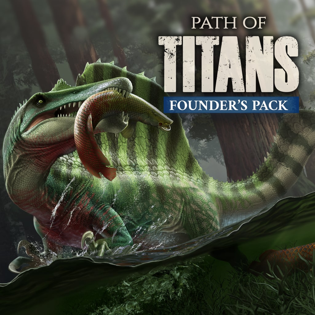 Path of Titans Standard Founder's Pack (Simplified Chinese, English, Korean, Thai, Japanese, Traditional Chinese)