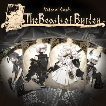 Voice of Cards: The Beasts of Burden