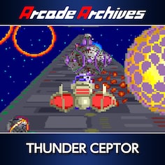 Arcade Archives THUNDER CEPTOR (日语, 英语)