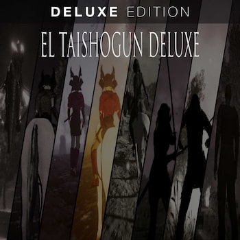 The Taishogun Deluxe