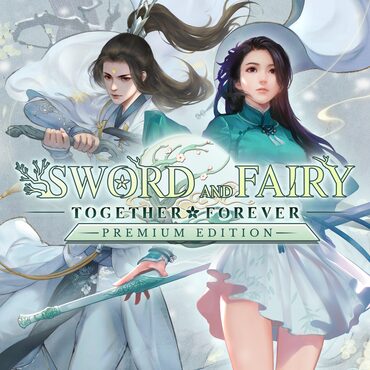 Sword and Fairy: Together Forever Premium Edition PS4™ & PS5™ cover image
