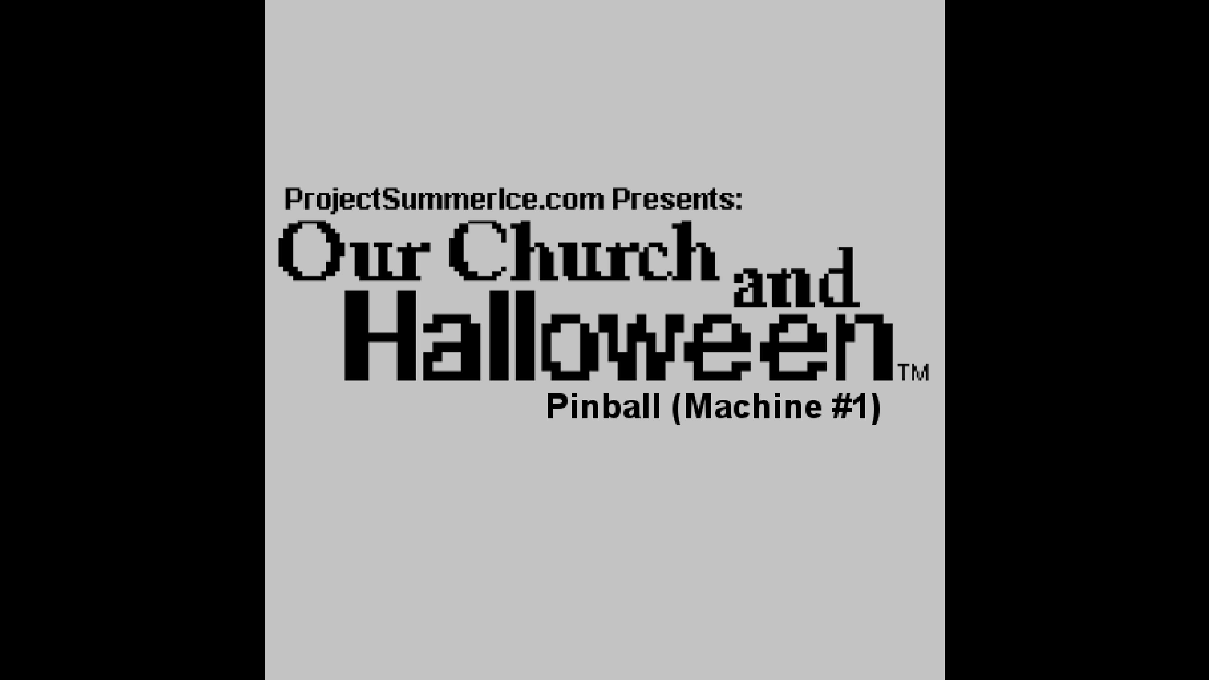 Pinball (Machine #1) - Our Church and Halloween RPG