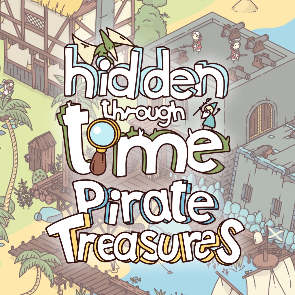 Hidden Through Time - Pirate Treasures