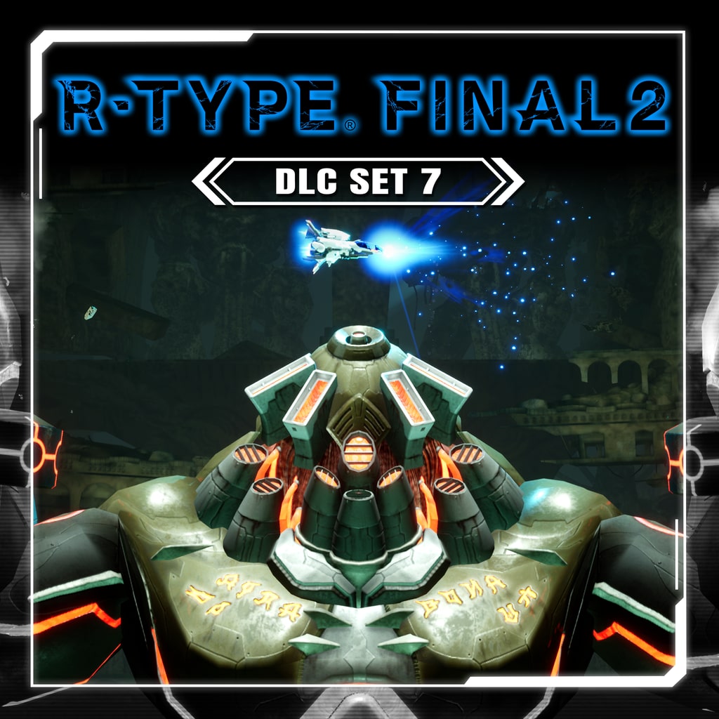R-Type Final 2: DLC Set 7