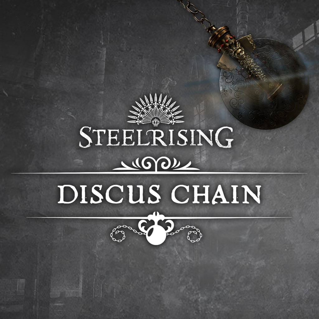Steelrising - Discus Chain