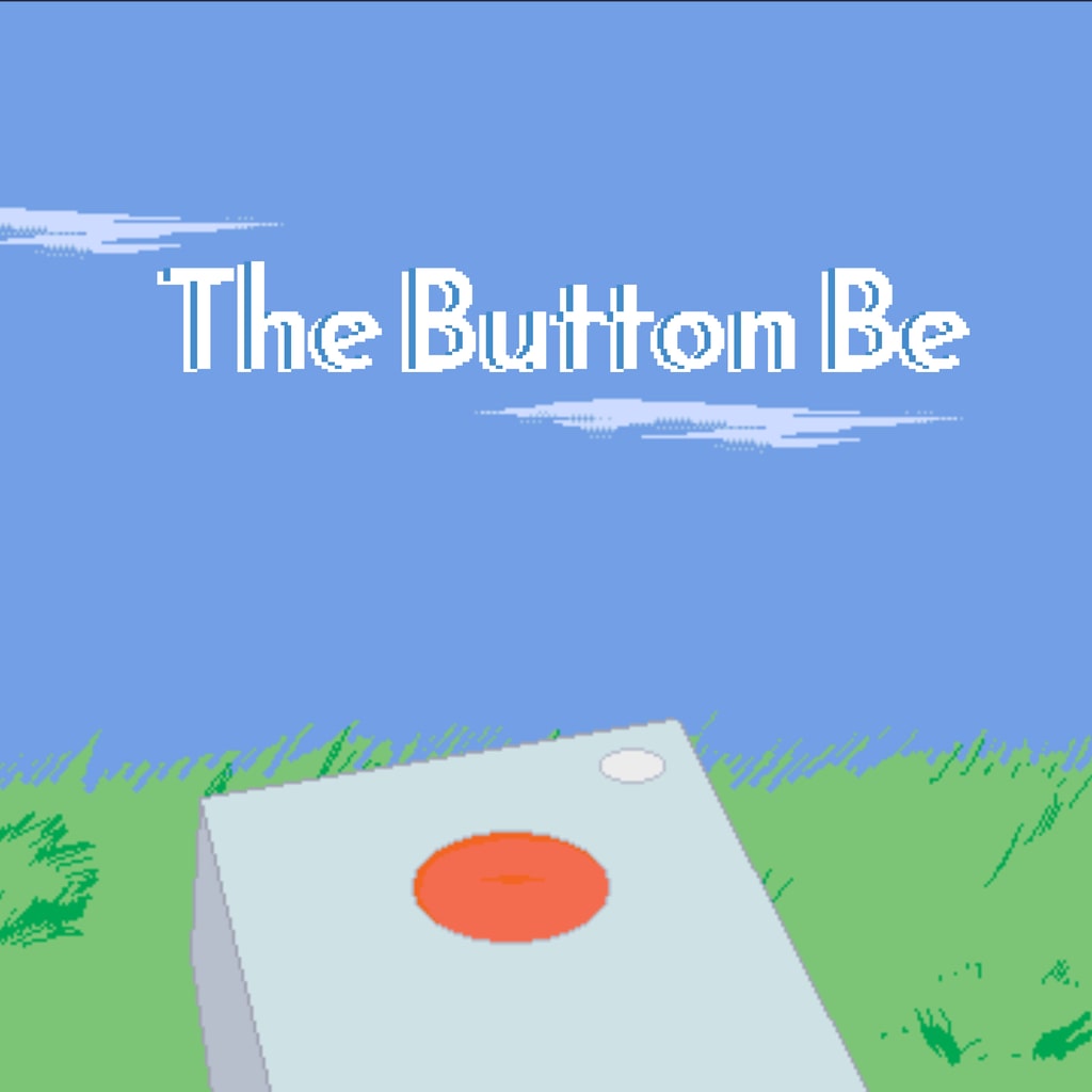 The Button Be