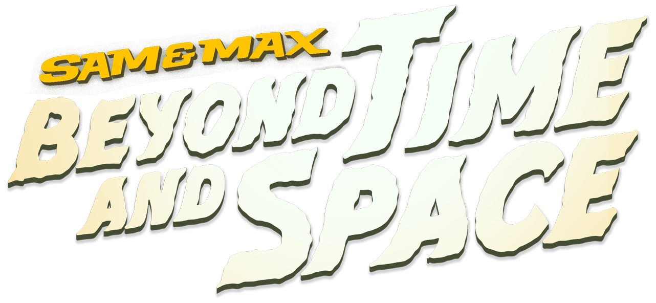 Sam & Max: Beyond Time and Space