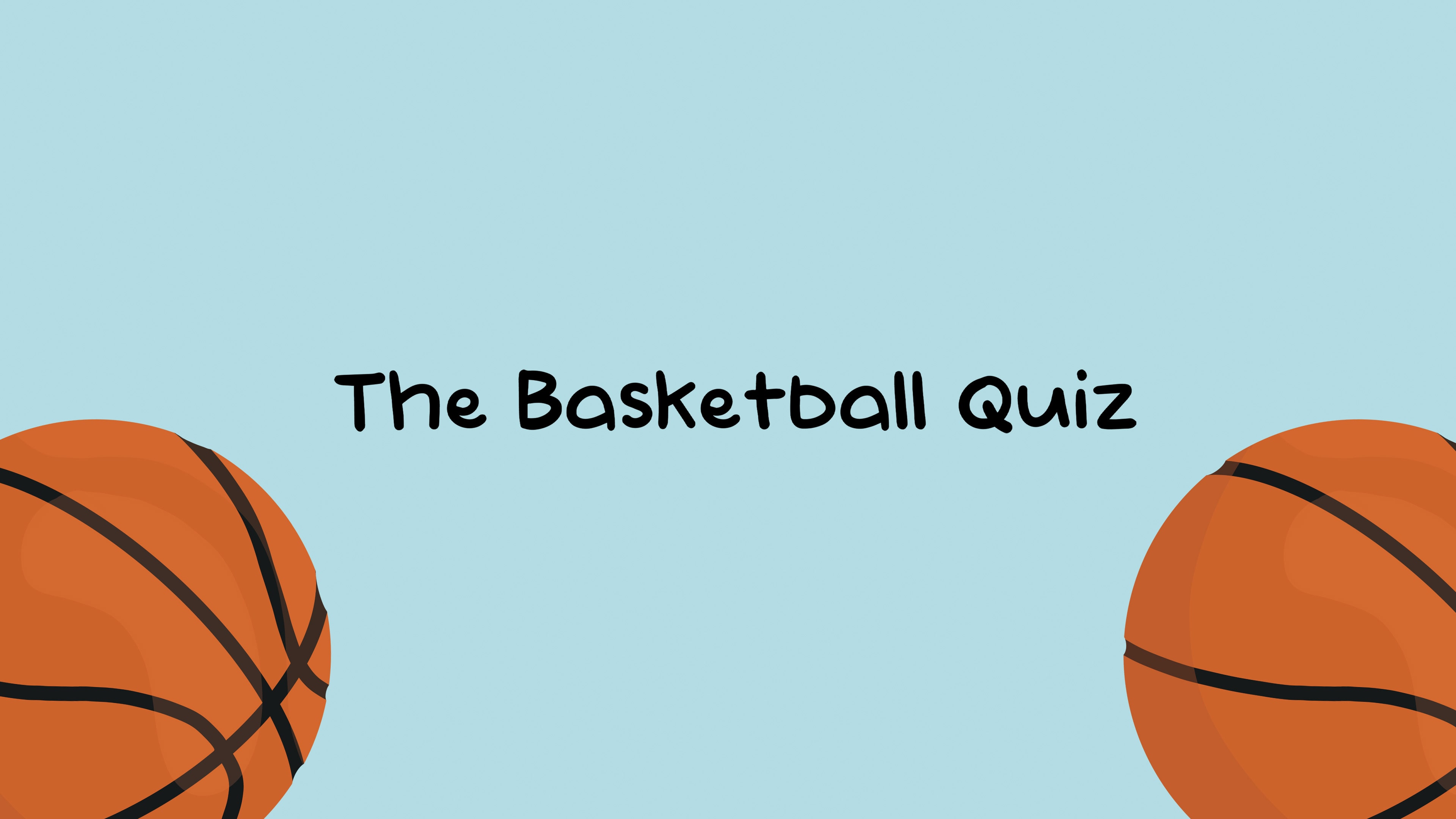 The Basketball Quiz (English)