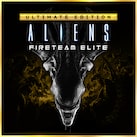 Aliens: Fireteam Elite Ultimate Edition (エイリアン : ファイアーチーム エリート - アルティメット エディション)