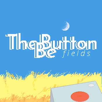 The Button Be Fields