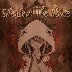 Silenced: The House (英语)