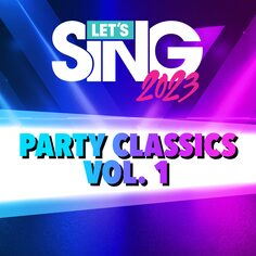 Let's Sing 2023 - Party Classics Vol. 1  Song Pack cover image