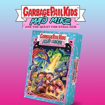 Garbage Pail Kids: Mad Mike and the Quest for Stale Gum