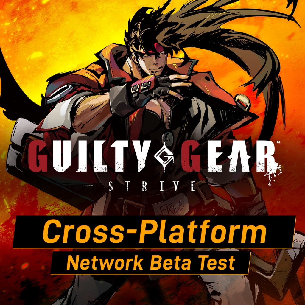 Guilty Gear -Strive- Cross-Platform Network Open Beta Test