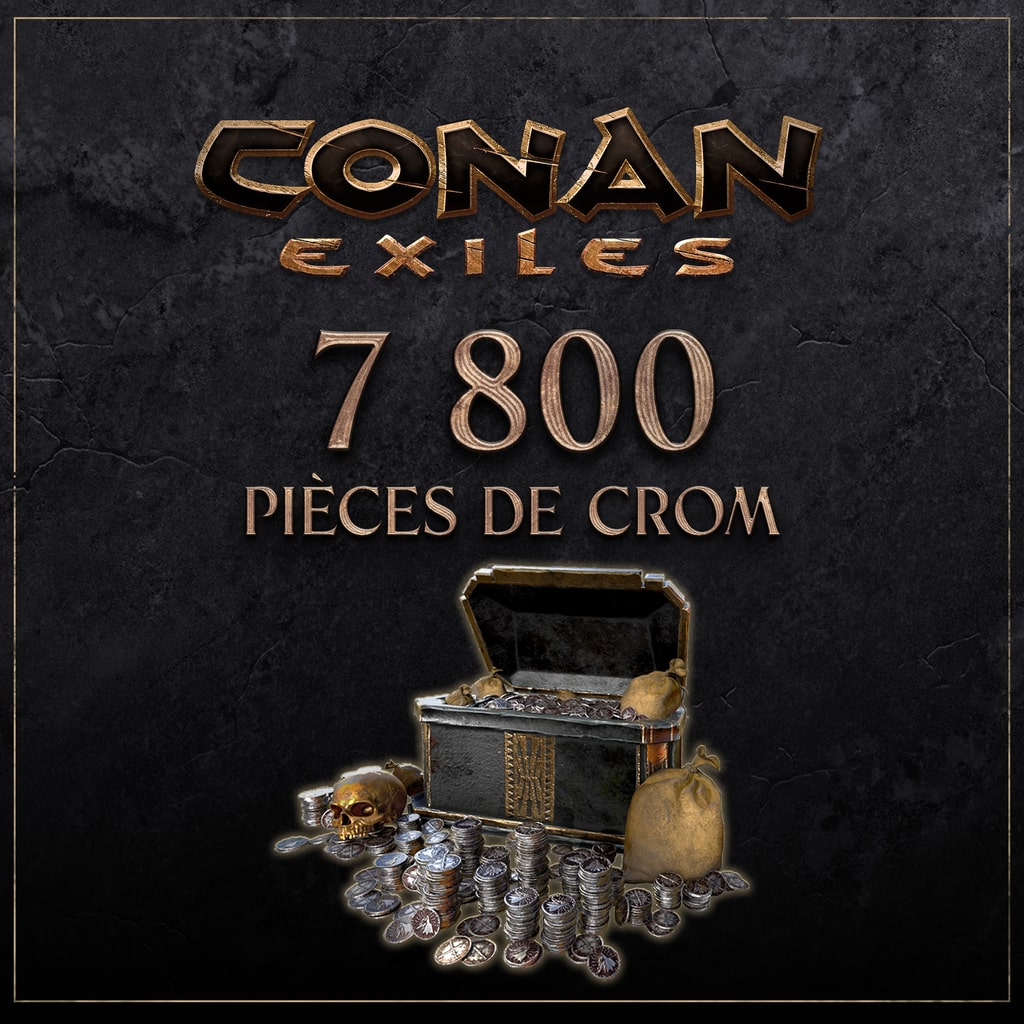 Conan Exiles - 7 800 pièces de Crom