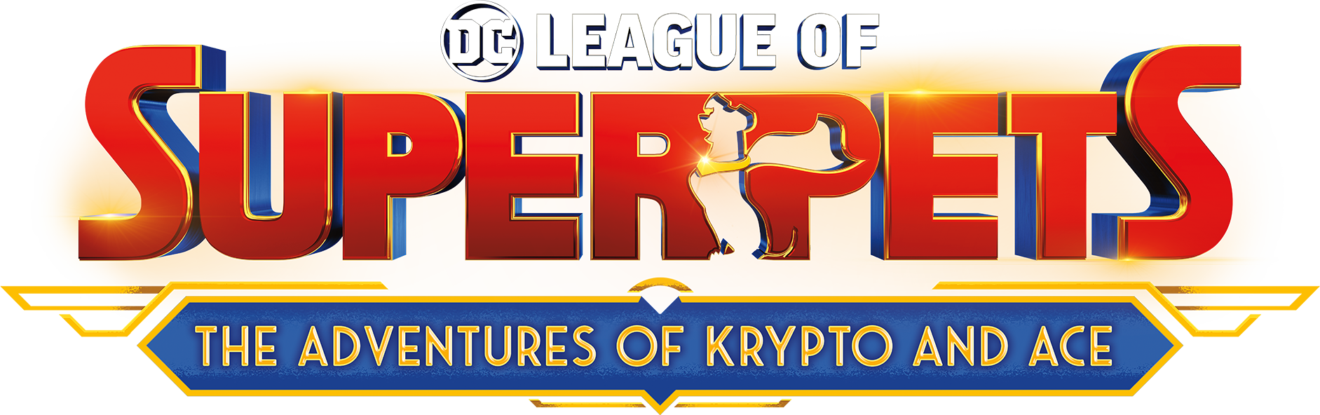 DC LEAGUE OF SUPER-PETS: THE ADVENTURES OF KRYPTO AND ACE