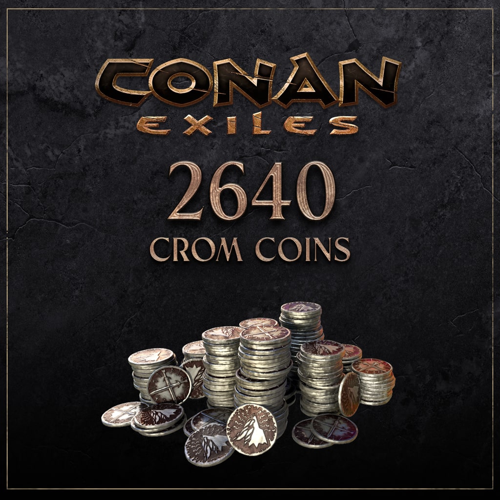 Conan Exiles - 2640 Crom Coins