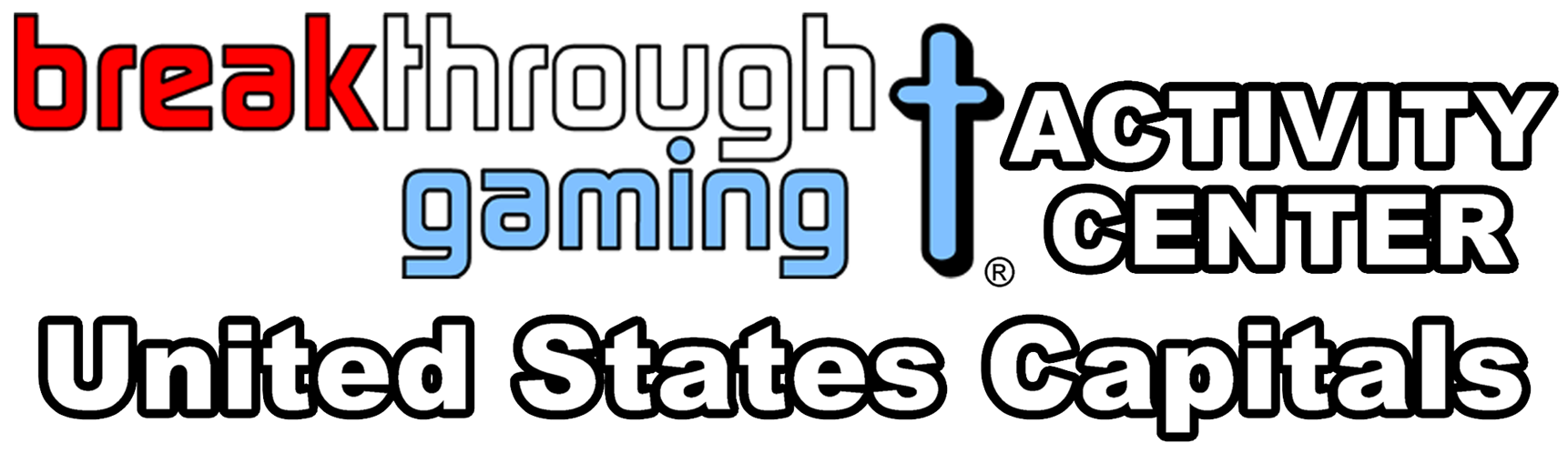 United States Capitals - Breakthrough Gaming Activity Center