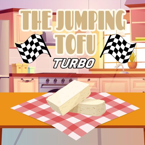 The Jumping Tofu: TURBO cover image