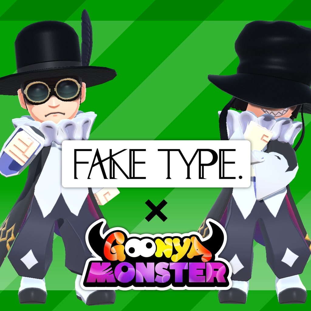 Goonya Monster - Additional Character : FAKE TYPE.Pack