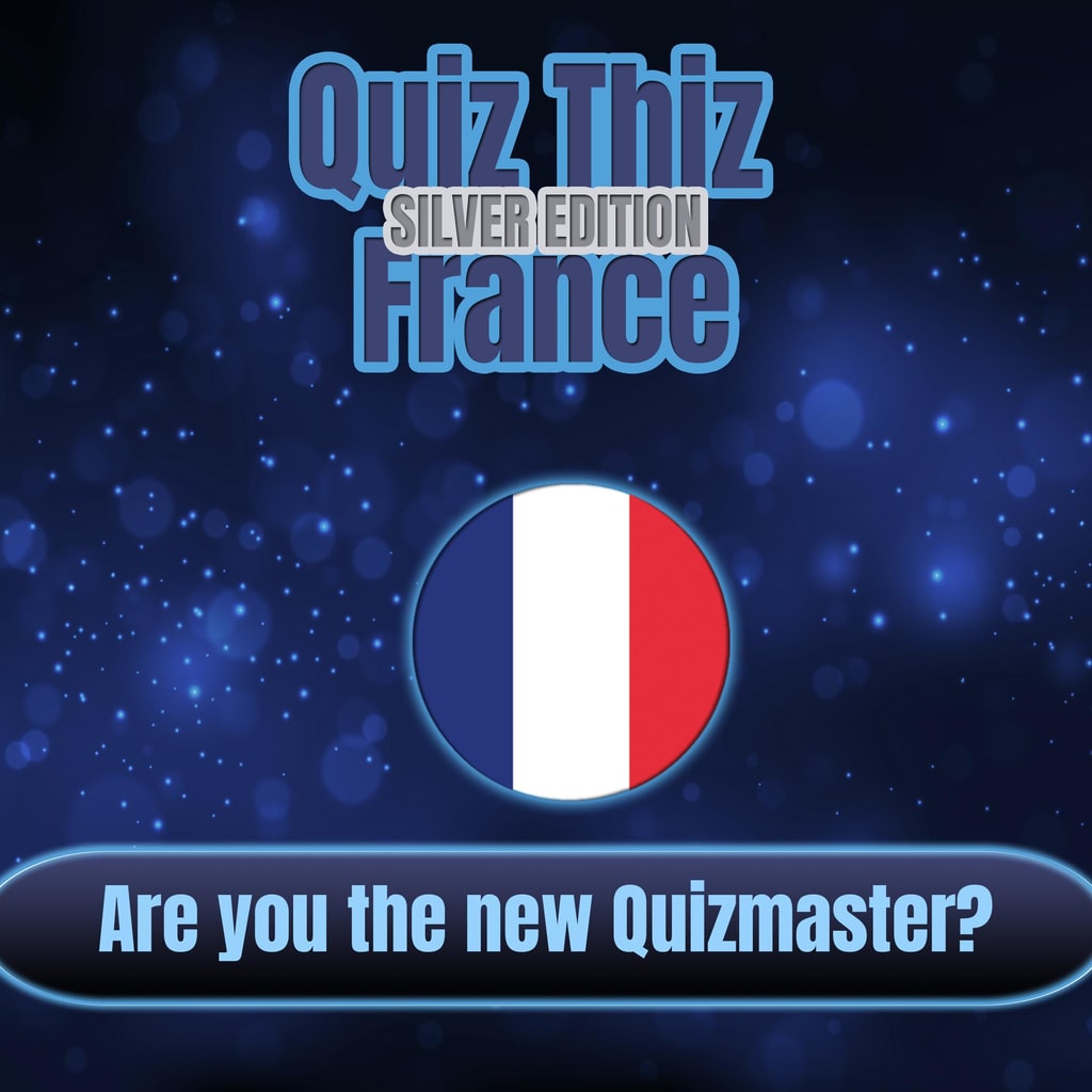 Quiz Thiz France: Silver Editon