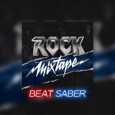 Beat Saber: Rock Mixtape (追加内容)