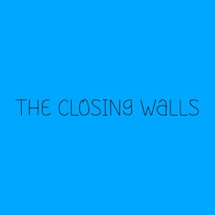 The Closing Walls (英语)