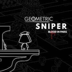Geometric Sniper - Blood in Paris (英语)