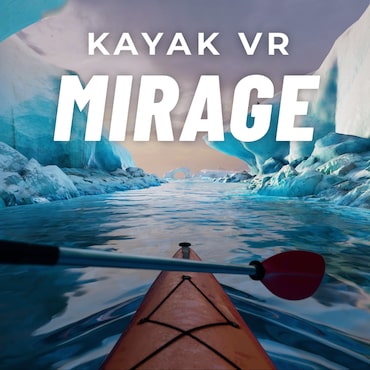 Kayak VR: Mirage cover image