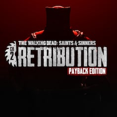 The Walking Dead: Saints & Sinners – Chapter 2: Retribution - Payback Edition (游戏)