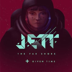 JETT: The Far Shore + Given Time (日语, 英语)