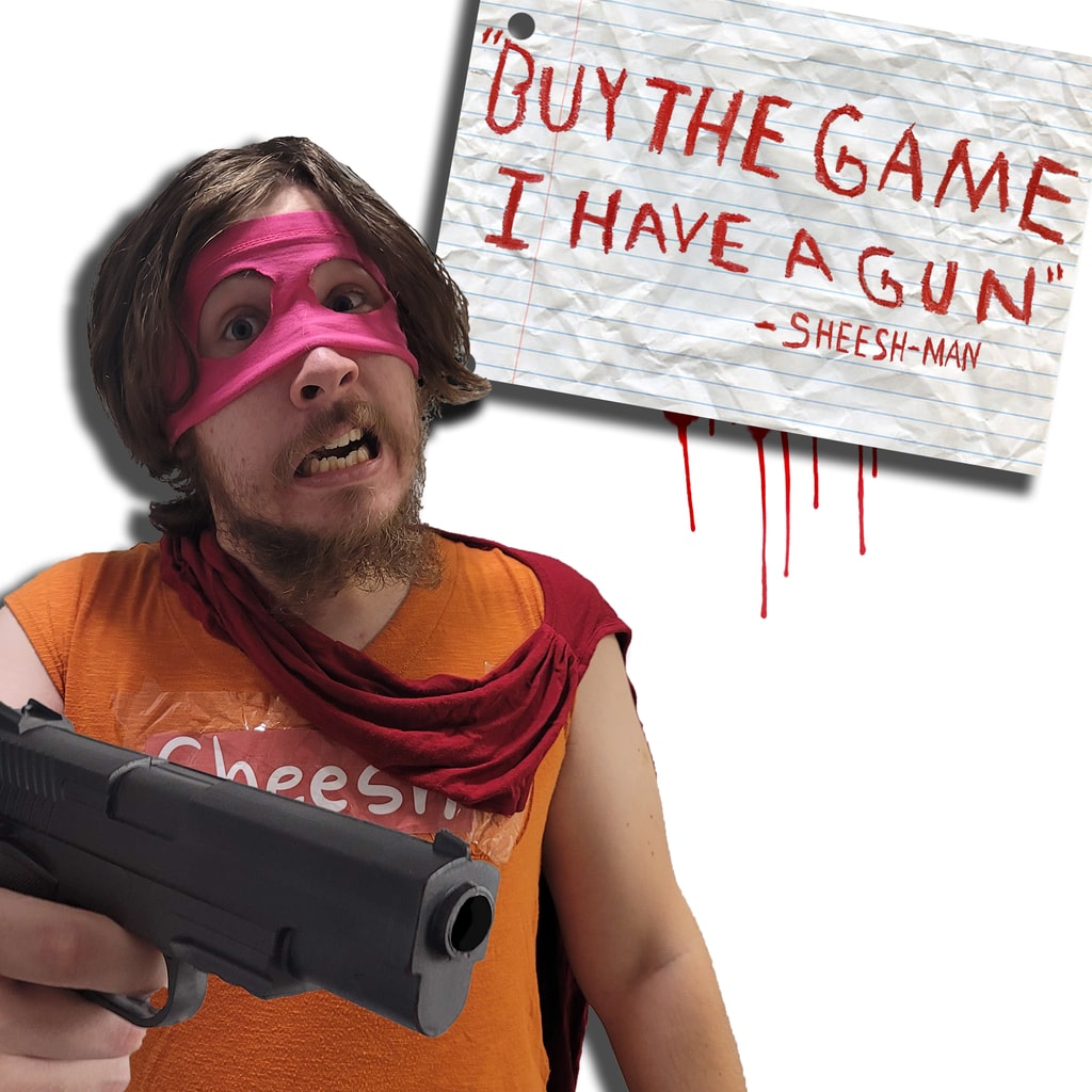 Buy The Game, I Have a Gun/