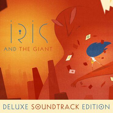 Iris and the Giant Deluxe Soundtrack Edition cover image