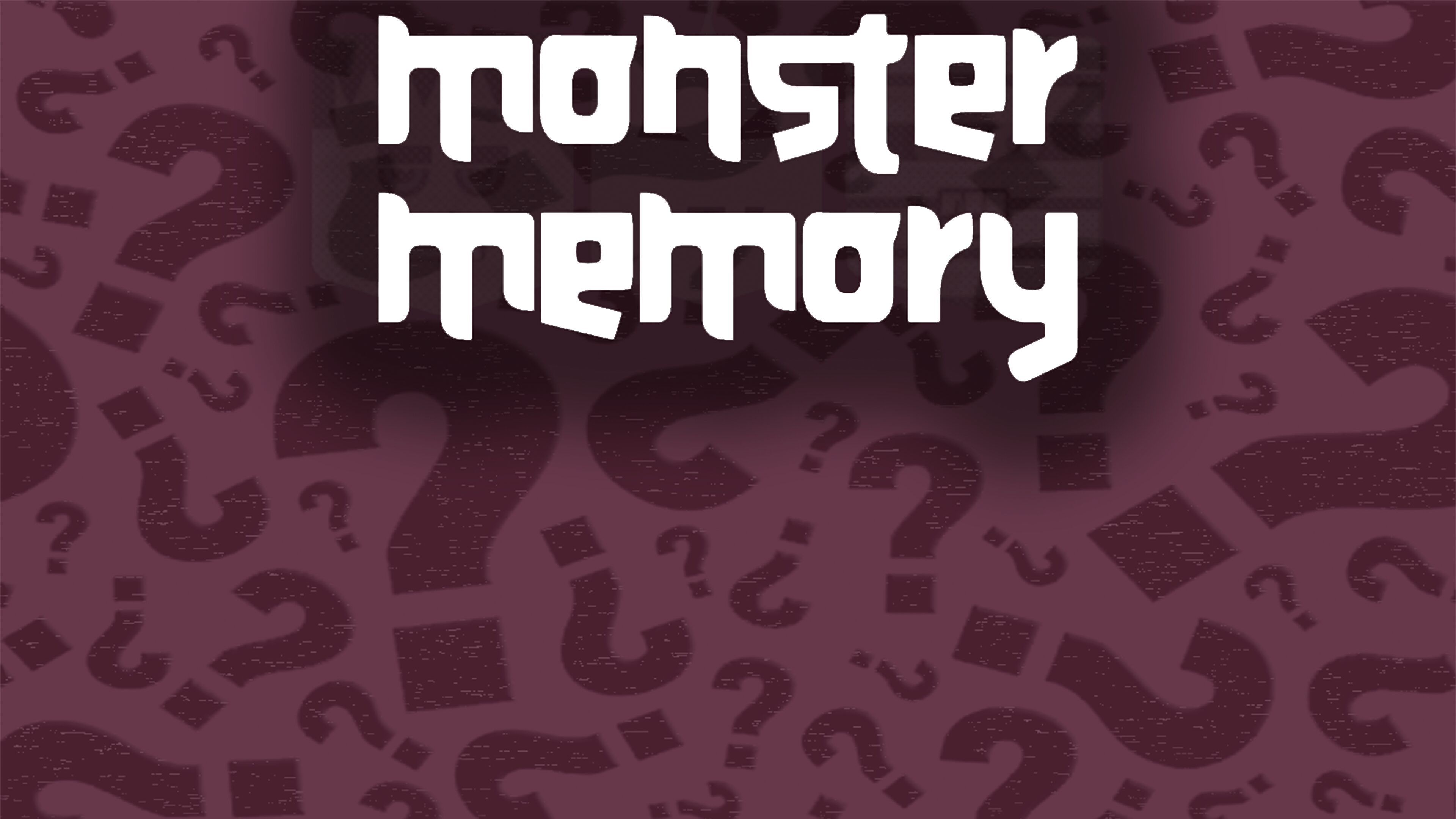 Monster Memory
