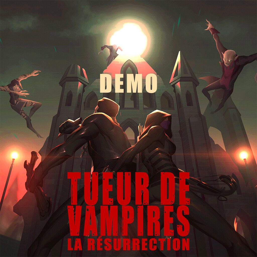 Tueur de Vampires: La Résurrection (Demo)