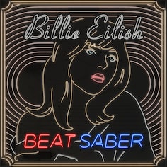 Beat Saber: Billie Eilish Music Pack (追加内容)