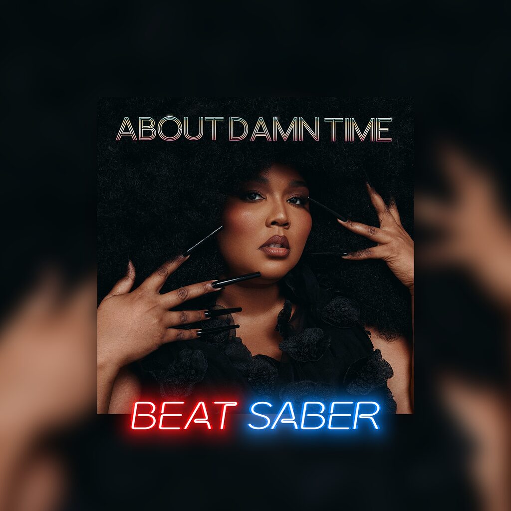 Beat Saber: Lizzo - 'About Damn Time'