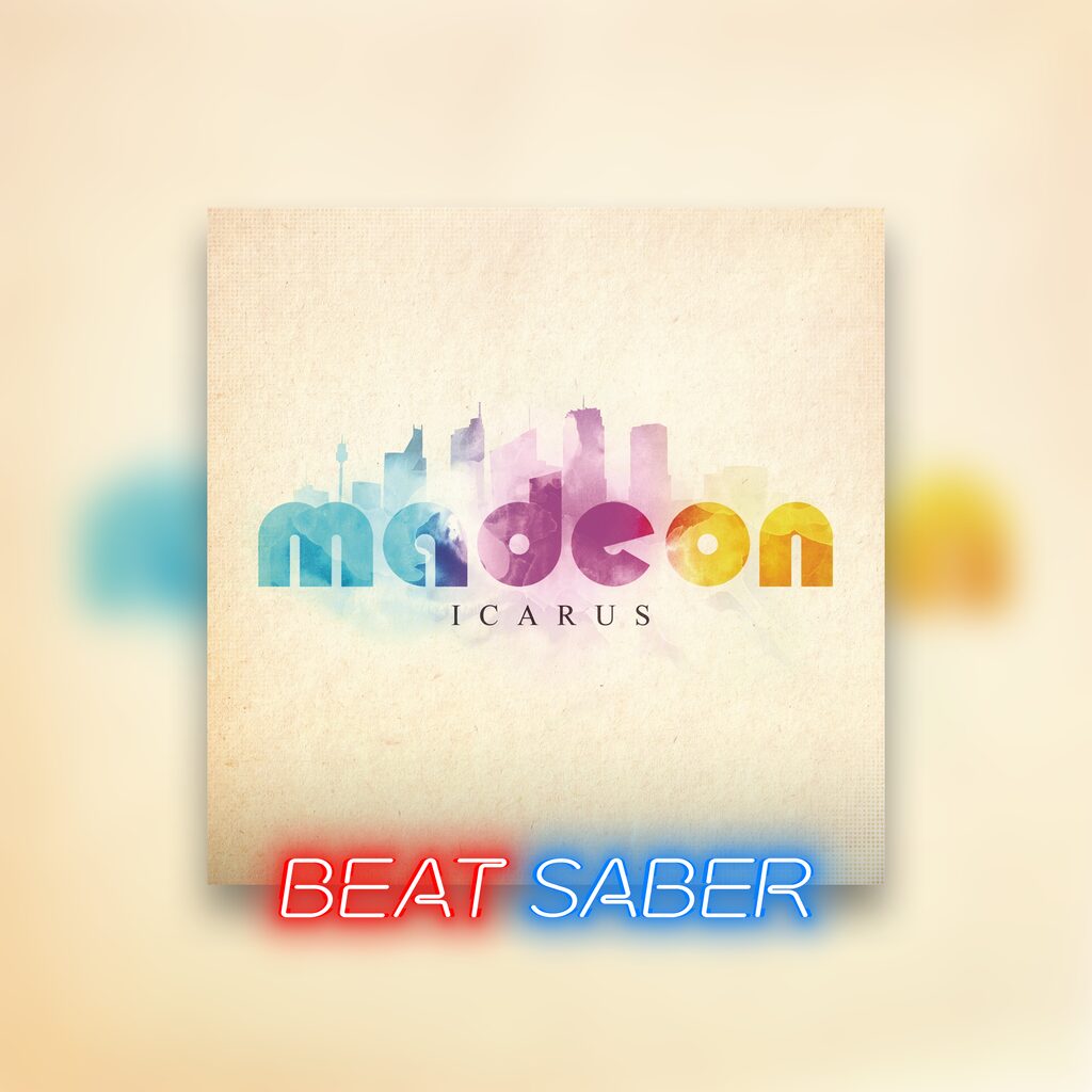 Beat Saber: Madeon - 'Icarus'