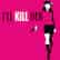 I'LL KILL HER (Simplified Chinese, English)