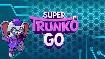 Super Trunko Go