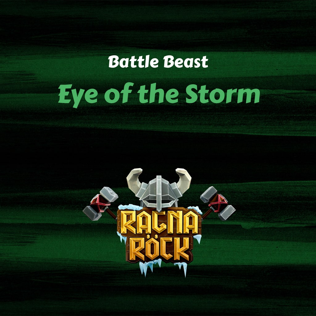 Ragnarock: Battle Beast - "Eye of the Storm" (English/Chinese/Korean/Japanese Ver.)