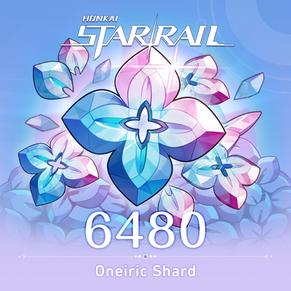 Honkai: Star Rail • Oneiric Shard ×6480