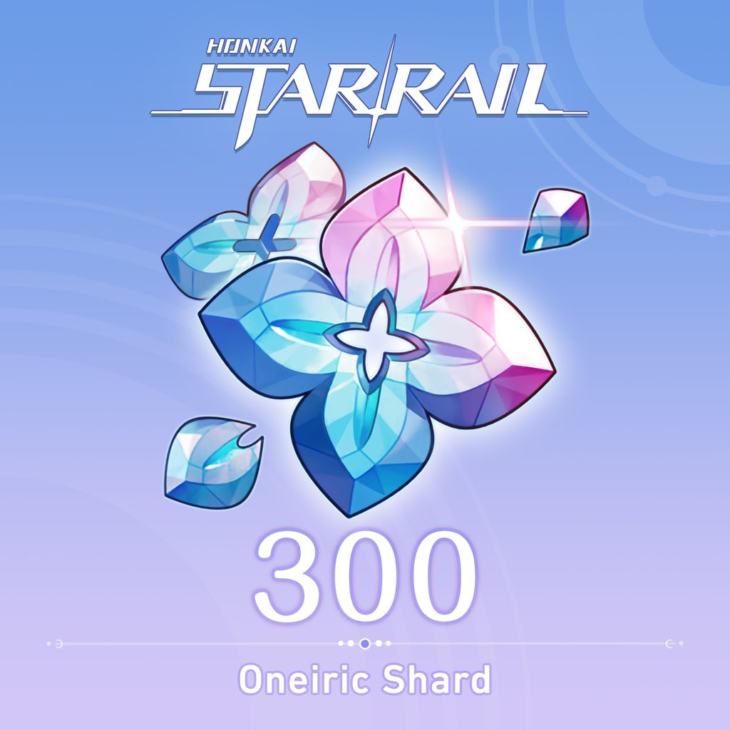 Honkai: Star Rail • Oneiric Shard ×300